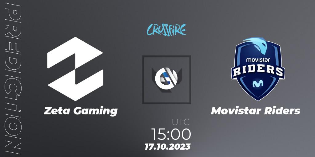 Pronósticos Zeta Gaming - Movistar Riders. 17.10.2023 at 15:00. LVP - Crossfire Cup 2023: Contenders #2 - VALORANT