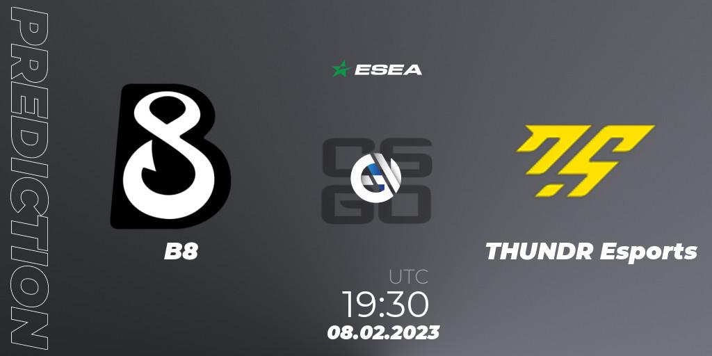 Pronósticos B8 - THUNDR Esports. 09.02.23. ESEA Season 44: Advanced Division - Europe - CS2 (CS:GO)