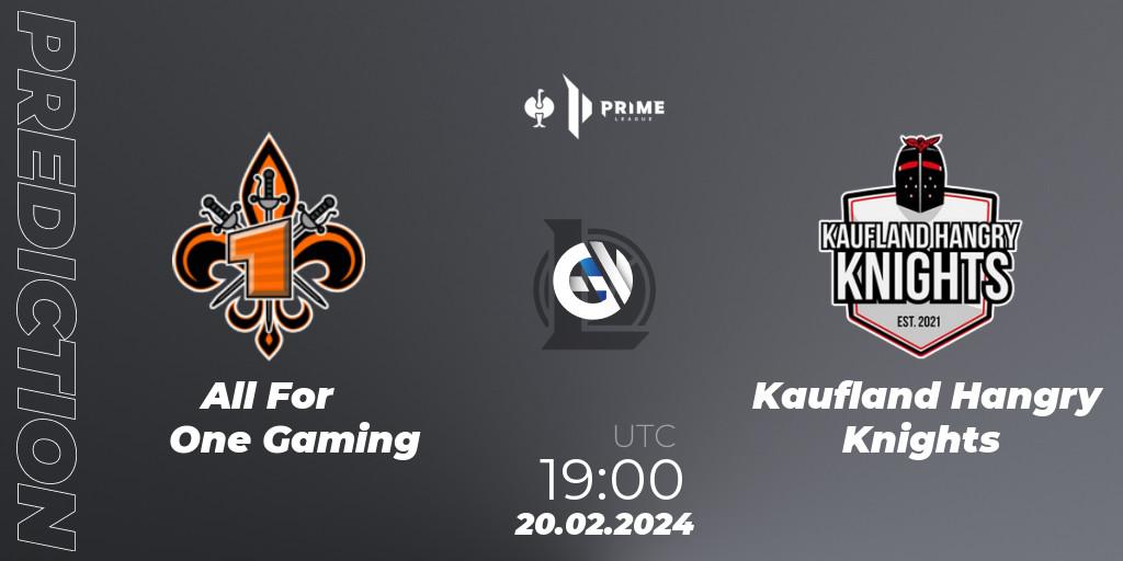 Pronósticos All For One Gaming - Kaufland Hangry Knights. 20.02.2024 at 19:00. Prime League 2nd Division - LoL