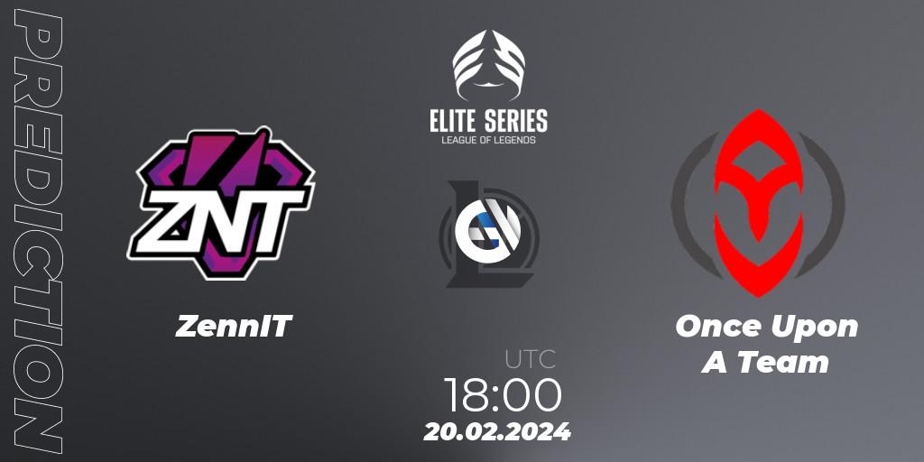 Pronósticos ZennIT - Once Upon A Team. 20.02.24. Elite Series Spring 2024 - LoL