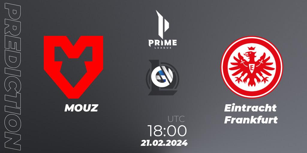 Pronósticos MOUZ - Eintracht Frankfurt. 21.02.24. Prime League Spring 2024 - Group Stage - LoL