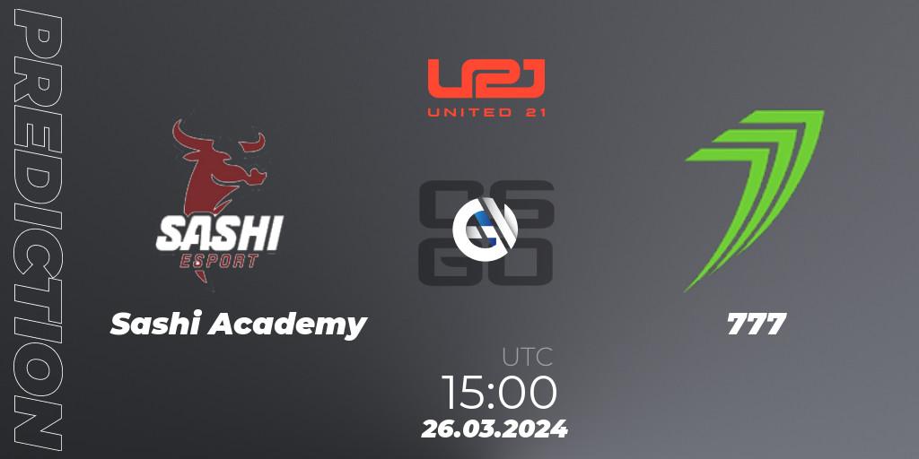 Pronósticos Sashi Academy - 777. 26.03.2024 at 15:00. United21 Season 12: Division 2 - Counter-Strike (CS2)