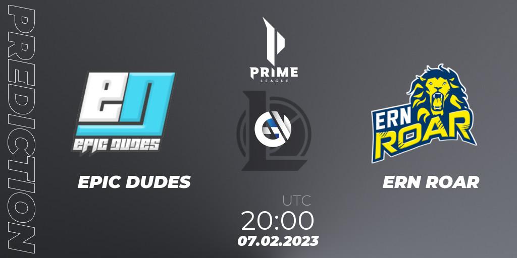 Pronósticos EPIC DUDES - ERN ROAR. 07.02.23. Prime League 2nd Division Spring 2023 - Group Stage - LoL