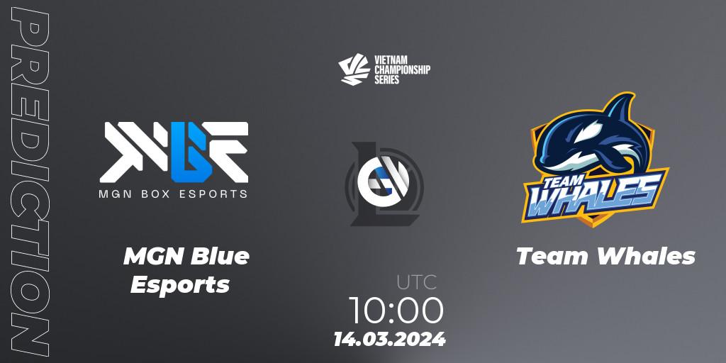 Pronósticos MGN Blue Esports - Team Whales. 14.03.24. VCS Dawn 2024 - Group Stage - LoL