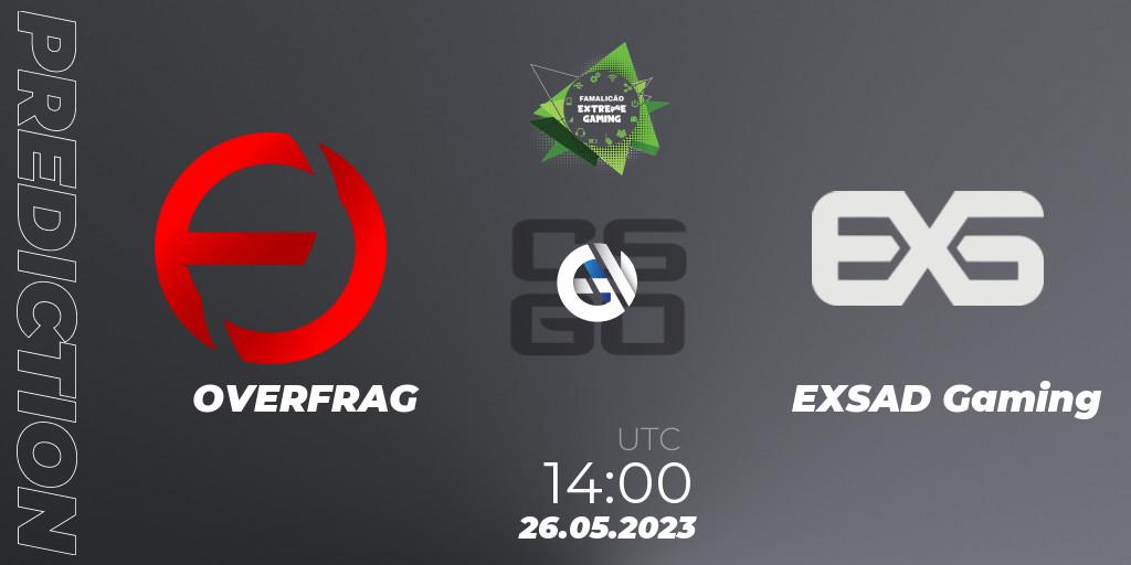 Pronósticos OVERFRAG - EXSAD Gaming. 26.05.2023 at 14:00. Famalicão Extreme Gaming 2023 - Counter-Strike (CS2)