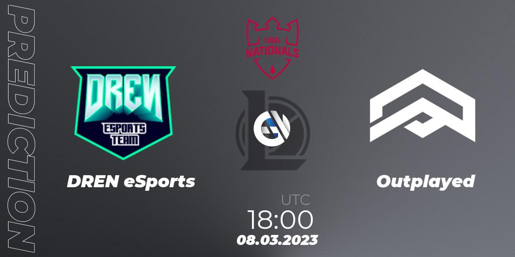 Pronósticos DREN eSports - Outplayed. 08.03.2023 at 18:00. PG Nationals Spring 2023 - Group Stage - LoL