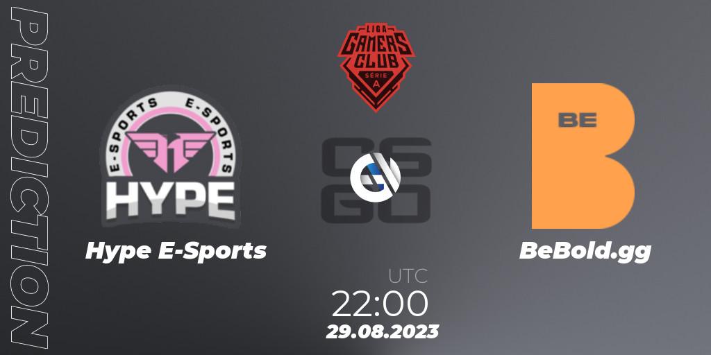 Pronósticos Hype E-Sports - BeBold.gg. 29.08.2023 at 22:00. Gamers Club Liga Série A: August 2023 - Counter-Strike (CS2)