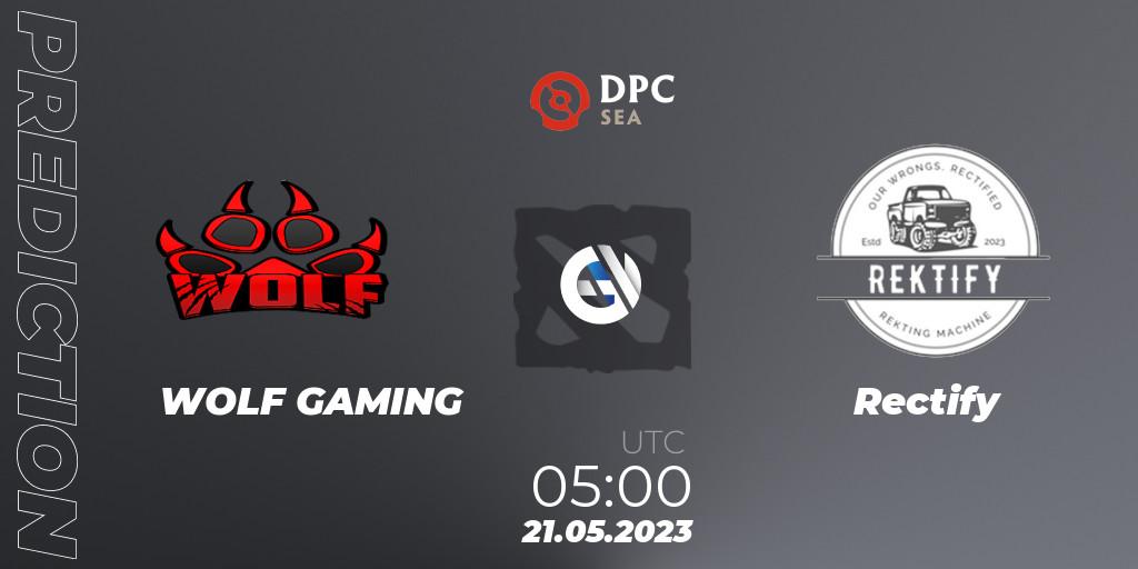Pronósticos WOLF GAMING - Rectify. 21.05.23. DPC SEA 2023 Tour 3: Closed Qualifier - Dota 2