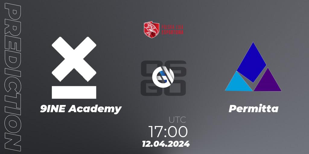 Pronósticos 9INE Academy - Permitta. 12.04.2024 at 17:00. Polska Liga Esportowa 2024: Split #1 - Counter-Strike (CS2)