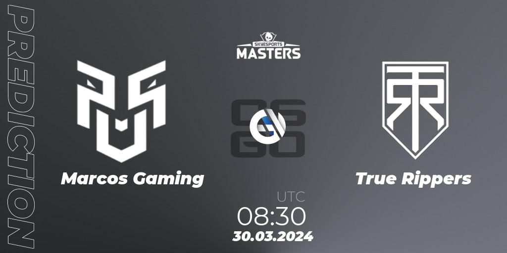 Pronósticos Marcos Gaming - True Rippers. 30.03.2024 at 08:30. Skyesports Masters 2024: Indian Qualifier - Counter-Strike (CS2)