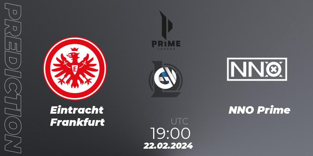 Pronósticos Eintracht Frankfurt - NNO Prime. 24.01.2024 at 20:00. Prime League Spring 2024 - Group Stage - LoL