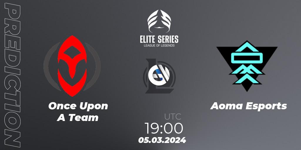 Pronósticos Once Upon A Team - Aoma Esports. 05.03.2024 at 19:00. Elite Series Spring 2024 - LoL