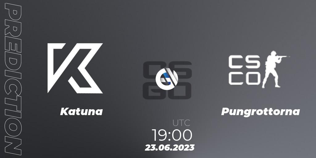 Pronósticos Katuna - Pungrottorna. 23.06.2023 at 19:00. Preasy Summer Cup 2023 - Counter-Strike (CS2)