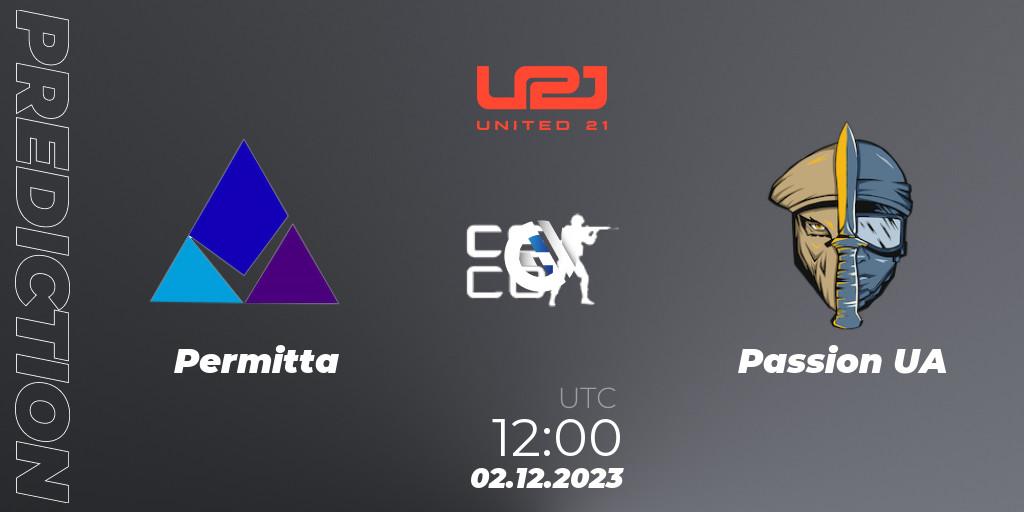 Pronósticos Permitta - Passion UA. 02.12.2023 at 12:00. United21 Season 9 - Counter-Strike (CS2)