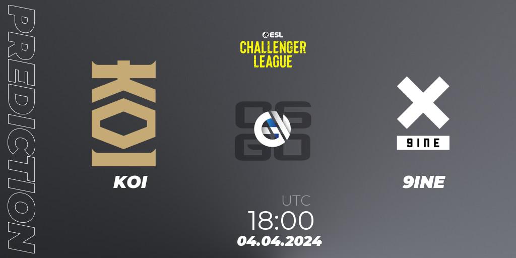 Pronósticos KOI - 9INE. 03.04.24. ESL Challenger League Season 47: Europe - CS2 (CS:GO)