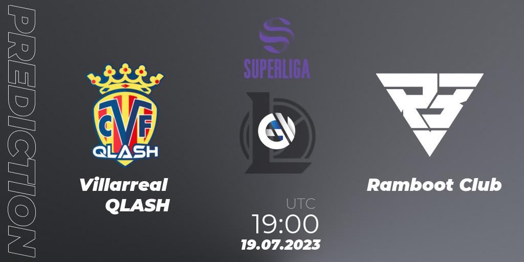 Pronósticos Villarreal QLASH - Ramboot Club. 19.07.23. LVP Superliga 2nd Division 2023 Summer - LoL