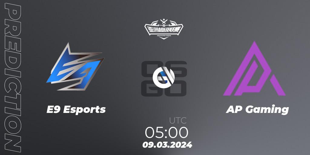 Pronósticos E9 Esports - AP Gaming. 09.03.2024 at 05:00. Asian Super League Season 2 - Counter-Strike (CS2)