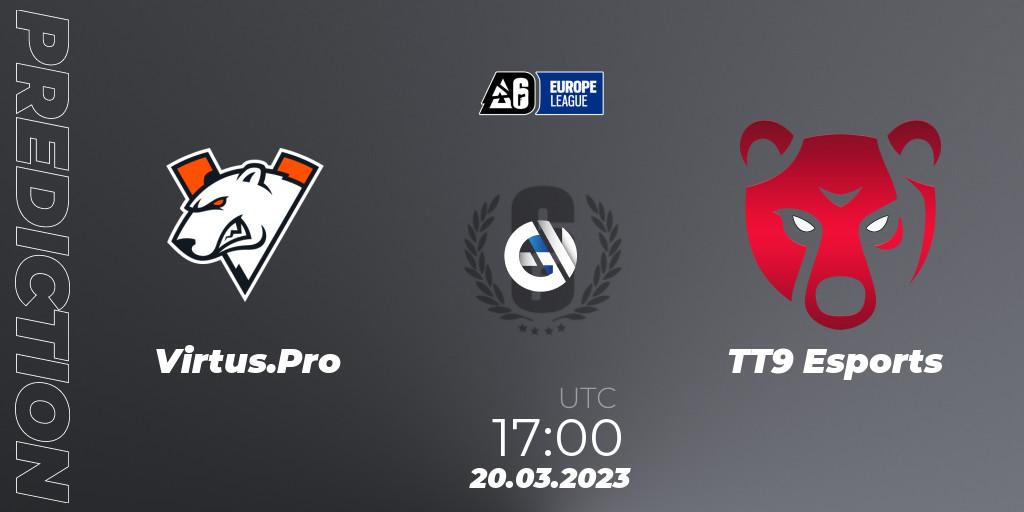 Pronósticos Virtus.Pro - TT9 Esports. 20.03.23. Europe League 2023 - Stage 1 - Rainbow Six