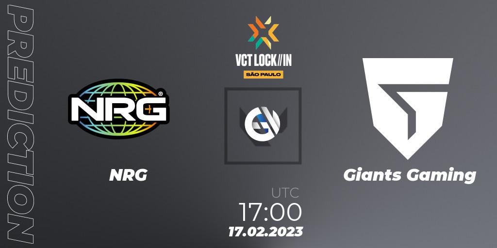 Pronósticos NRG - Giants Gaming. 17.02.2023 at 17:00. VALORANT Champions Tour 2023: LOCK//IN São Paulo - VALORANT