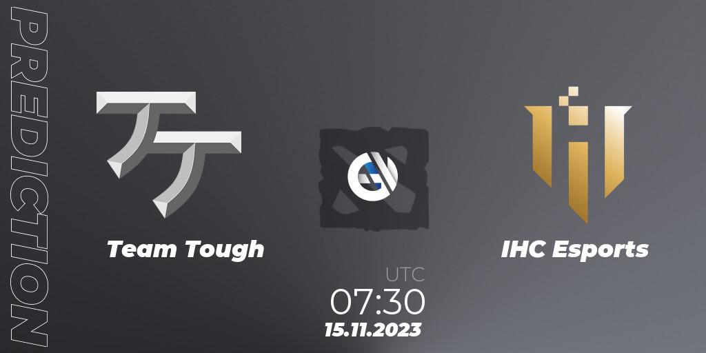 Pronósticos Team Tough - IHC Esports. 22.11.2023 at 08:15. MESA League Season 2 - Dota 2