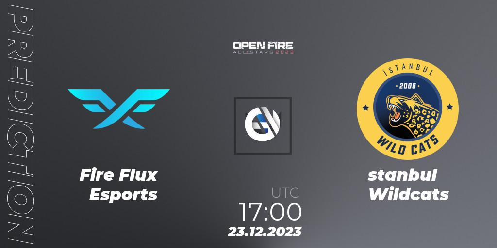 Pronósticos Fire Flux Esports - İstanbul Wildcats. 23.12.2023 at 17:45. Open Fire All Stars 2023 - VALORANT