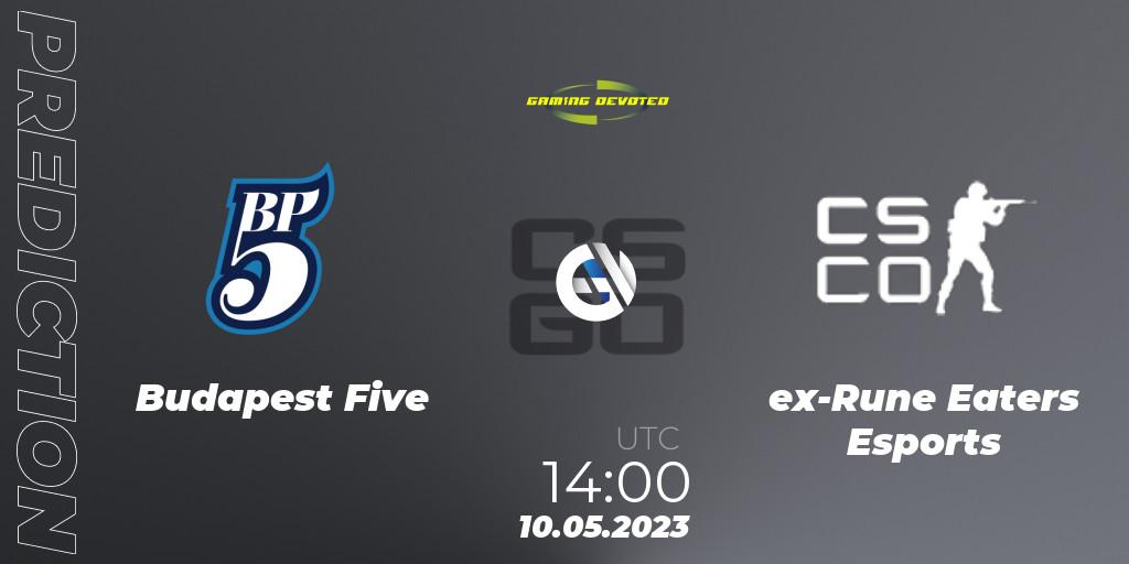 Pronósticos Budapest Five - ex-Rune Eaters Esports. 10.05.23. Gaming Devoted Become The Best: Series #1 - CS2 (CS:GO)