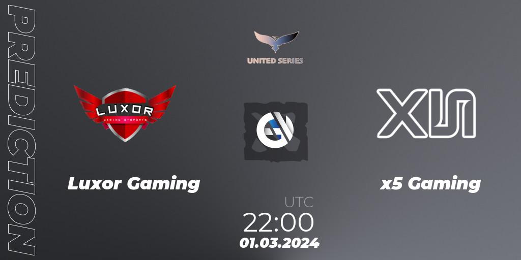 Pronósticos Luxor Gaming - x5 Gaming. 01.03.24. United Series 1 - Dota 2