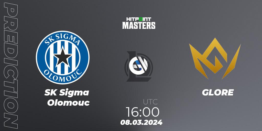 Pronósticos SK Sigma Olomouc - GLORE. 08.03.2024 at 16:00. Hitpoint Masters Spring 2024 - LoL