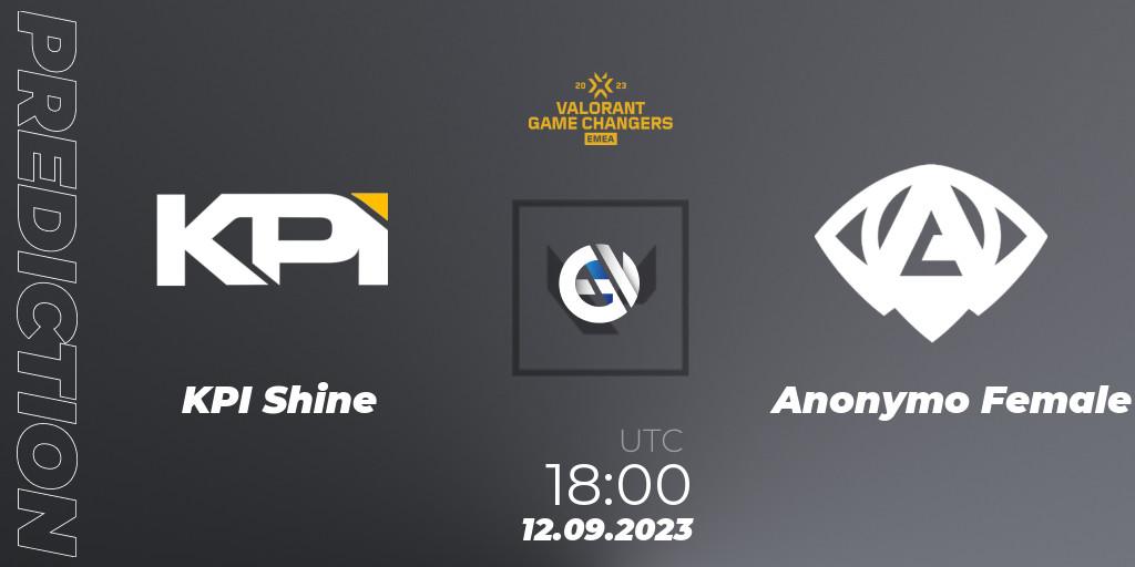 Pronósticos KPI Shine - Anonymo Female. 12.09.2023 at 18:00. VCT 2023: Game Changers EMEA Stage 3 - Group Stage - VALORANT