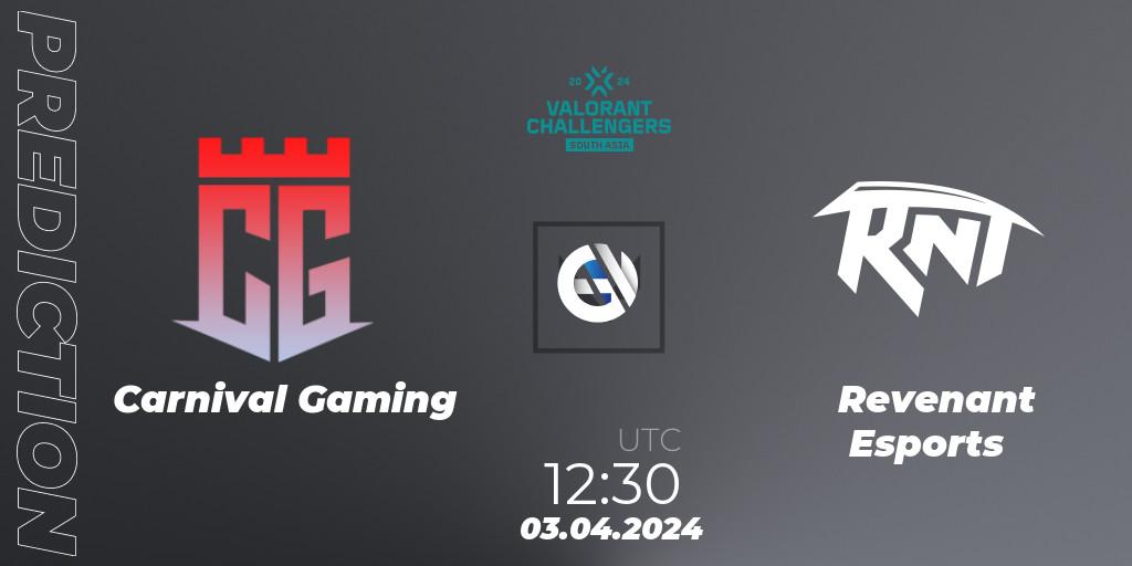 Pronósticos Carnival Gaming - Revenant Esports. 03.04.24. VALORANT Challengers 2024 South Asia: Split 1 - Cup 2 - VALORANT