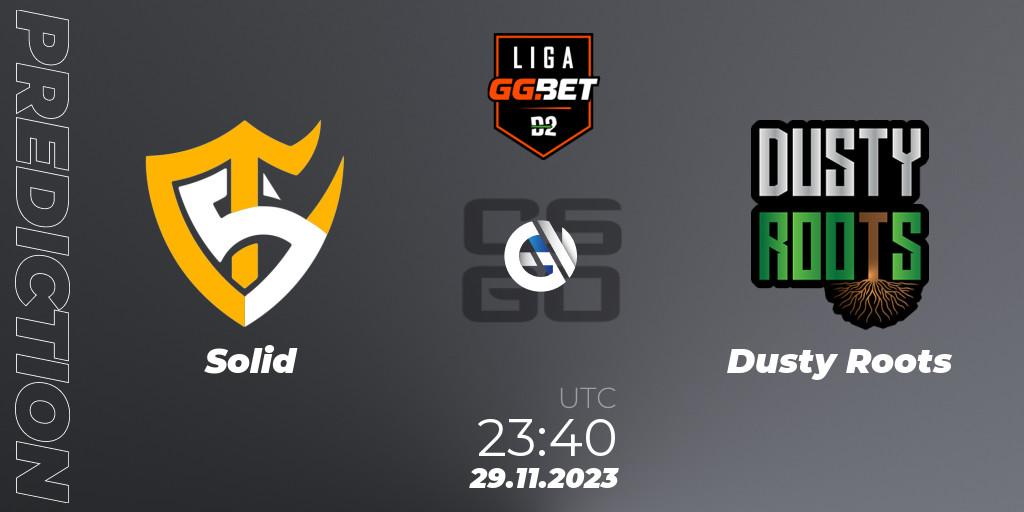 Pronósticos Solid - Dusty Roots. 29.11.2023 at 23:00. Dust2 Brasil Liga Season 2 - Counter-Strike (CS2)