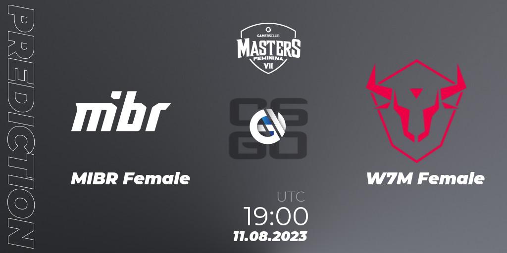 Pronósticos MIBR Female - W7M Female. 11.08.2023 at 19:00. Gamers Club Masters Feminina VII - Counter-Strike (CS2)