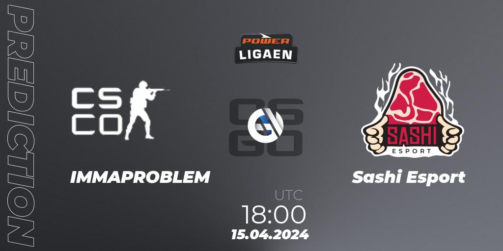 Pronósticos IMMAPROBLEM - Sashi Esport. 15.04.2024 at 18:00. Dust2.dk Ligaen Season 26 - Counter-Strike (CS2)