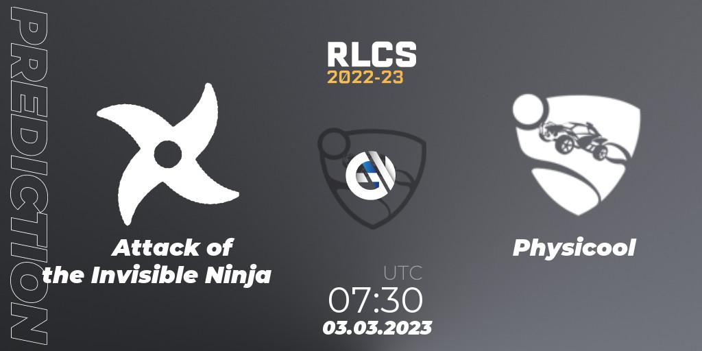 Pronósticos Attack of the Invisible Ninja - Physicool. 03.03.2023 at 07:30. RLCS 2022-23 - Winter: Oceania Regional 3 - Winter Invitational - Rocket League