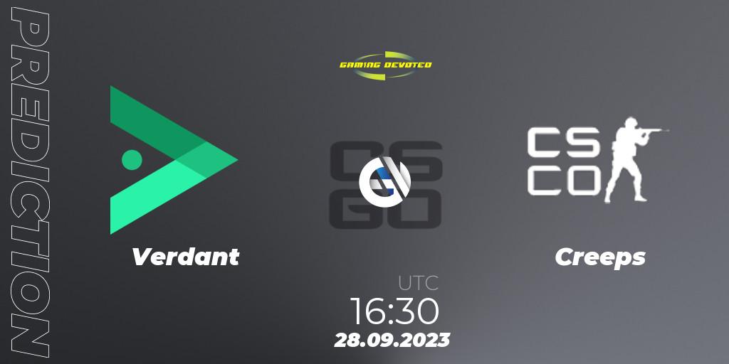 Pronósticos Verdant - Creeps. 28.09.2023 at 16:30. Gaming Devoted Become The Best - Counter-Strike (CS2)