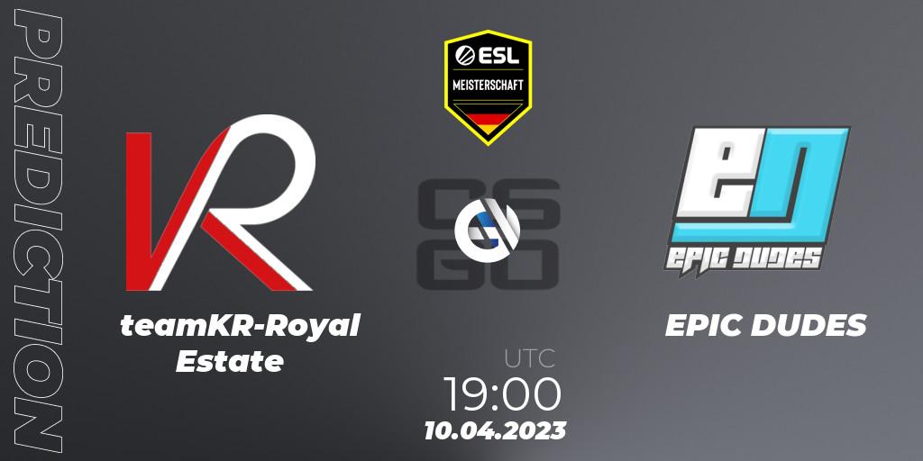 Pronósticos teamKR-Royal Estate - EPIC DUDES. 10.04.2023 at 19:00. ESL Meisterschaft: Spring 2023 - Counter-Strike (CS2)