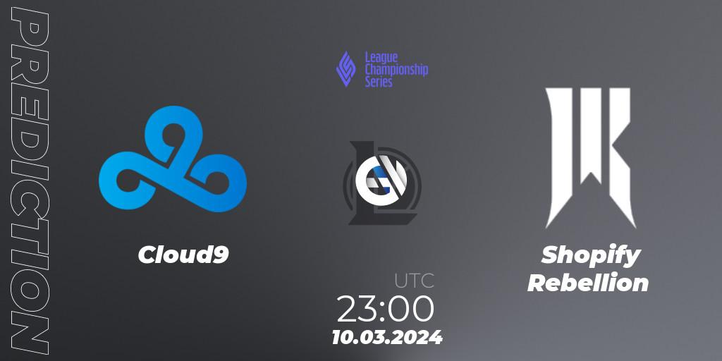 Pronósticos Cloud9 - Shopify Rebellion. 10.03.24. LCS Spring 2024 - Group Stage - LoL
