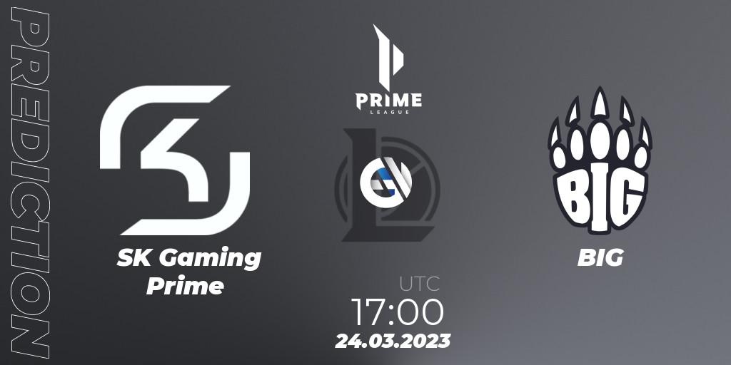 Pronósticos SK Gaming Prime - BIG. 24.03.2023 at 17:00. Prime League Spring 2023 - Playoffs - LoL