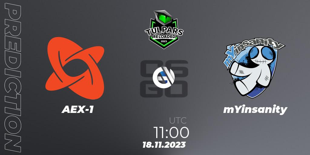 Pronósticos AEX-1 - mYinsanity. 18.11.2023 at 11:00. Monsters Reloaded 2023: German Qualifier - Counter-Strike (CS2)