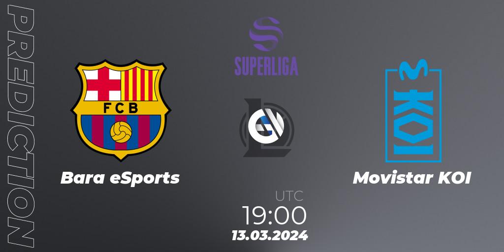Pronósticos Barça eSports - Movistar KOI. 13.03.24. Superliga Spring 2024 - Group Stage - LoL