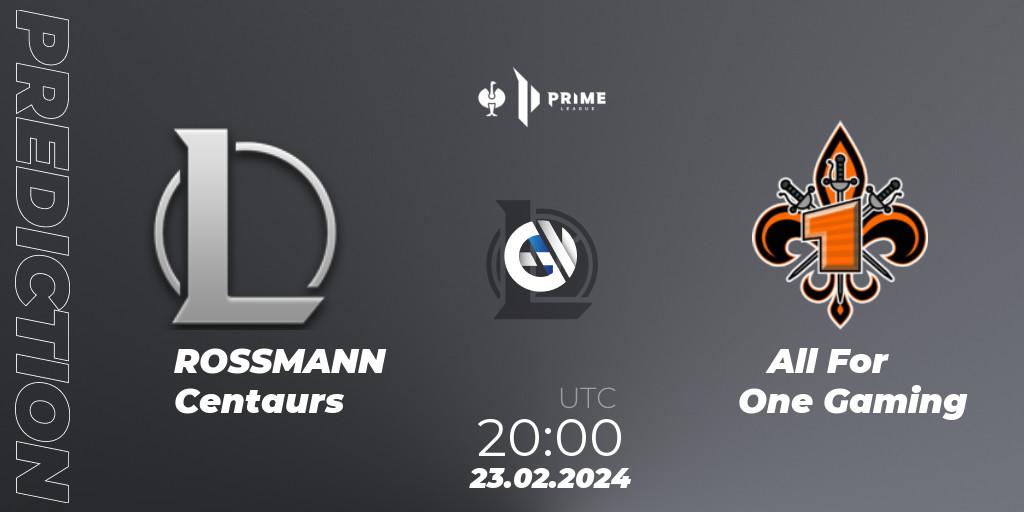 Pronósticos ROSSMANN Centaurs - All For One Gaming. 23.02.2024 at 20:00. Prime League 2nd Division - LoL