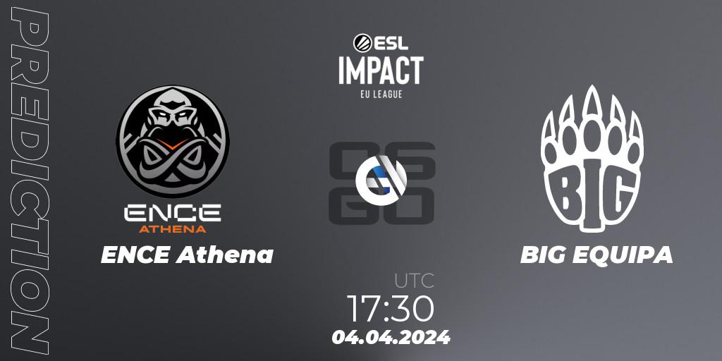 Pronósticos ENCE Athena - BIG EQUIPA. 04.04.24. ESL Impact League Season 5: Europe - CS2 (CS:GO)