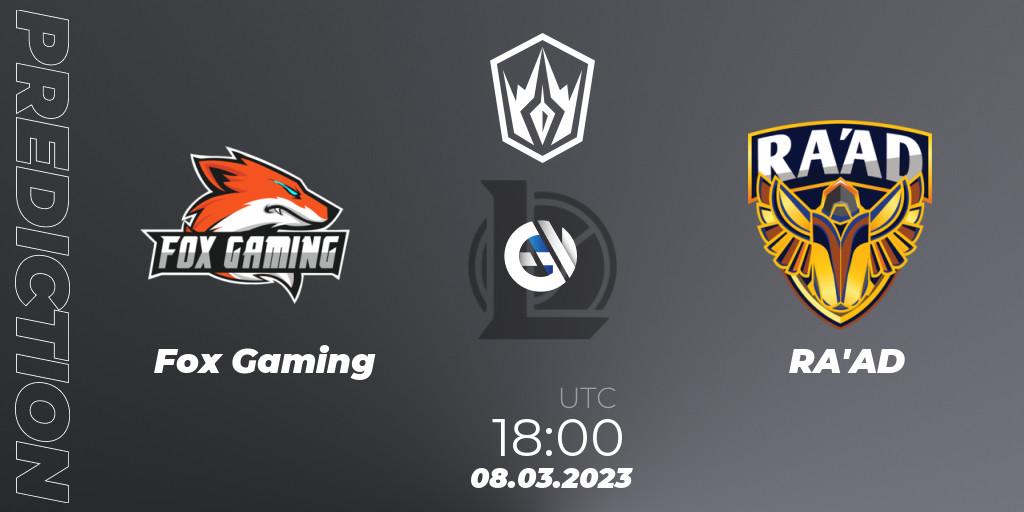 Pronósticos Fox Gaming - RA'AD. 08.03.2023 at 18:00. Arabian League Spring 2023 - LoL