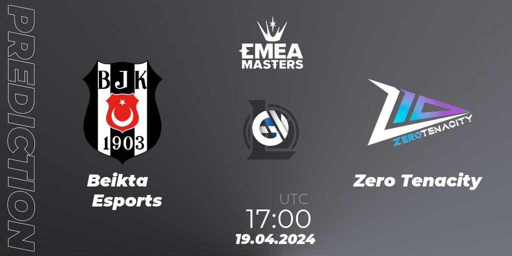 Pronósticos Beşiktaş Esports - Zero Tenacity. 19.04.24. EMEA Masters Spring 2024 - Group Stage - LoL