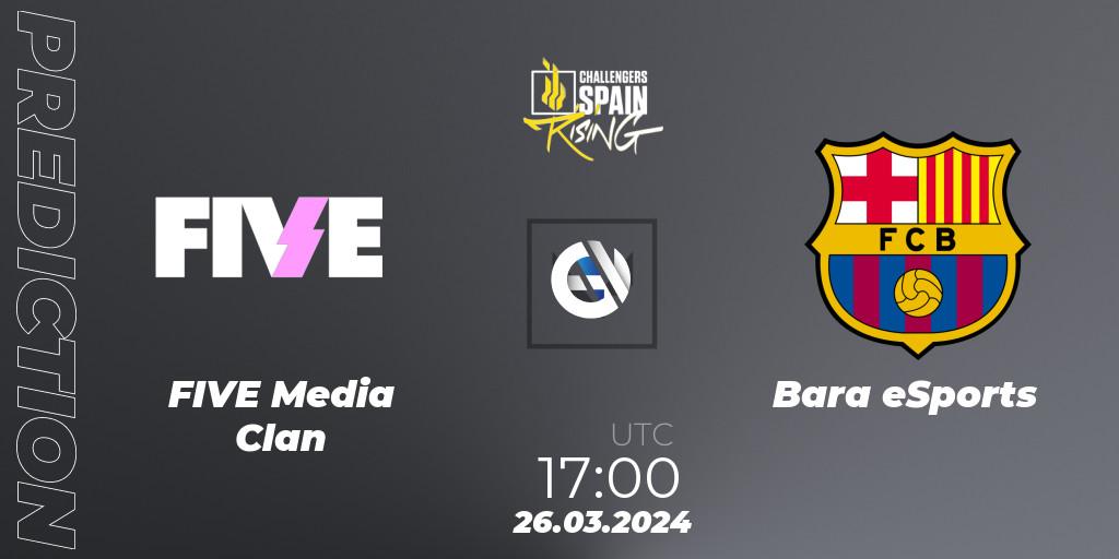 Pronósticos FIVE Media Clan - Barça eSports. 26.03.2024 at 18:00. VALORANT Challengers 2024 Spain: Rising Split 1 - VALORANT
