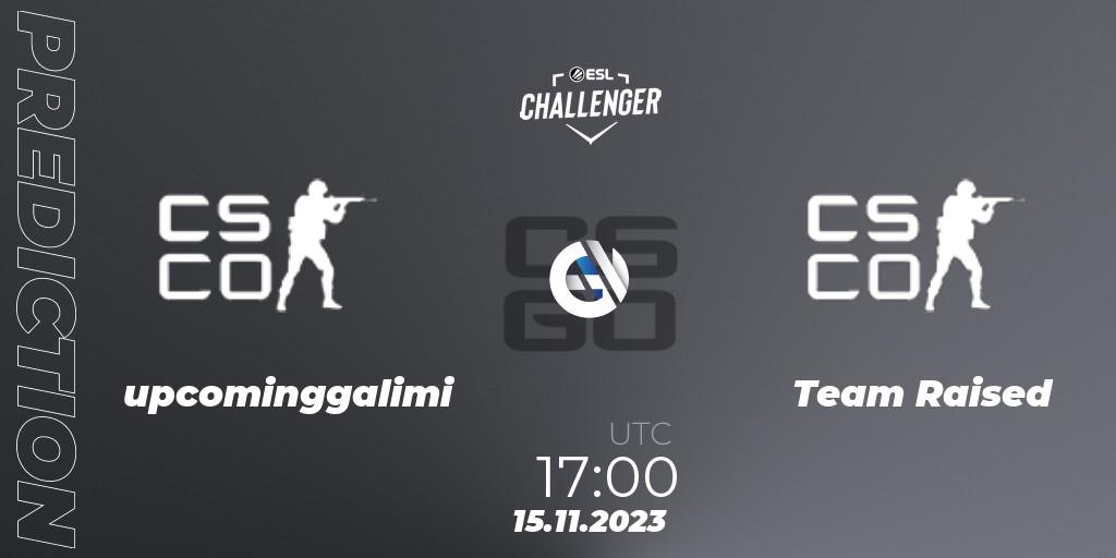 Pronósticos upcominggalimi - Team Raised. 15.11.2023 at 17:00. ESL Challenger at DreamHack Atlanta 2023: European Open Qualifier - Counter-Strike (CS2)