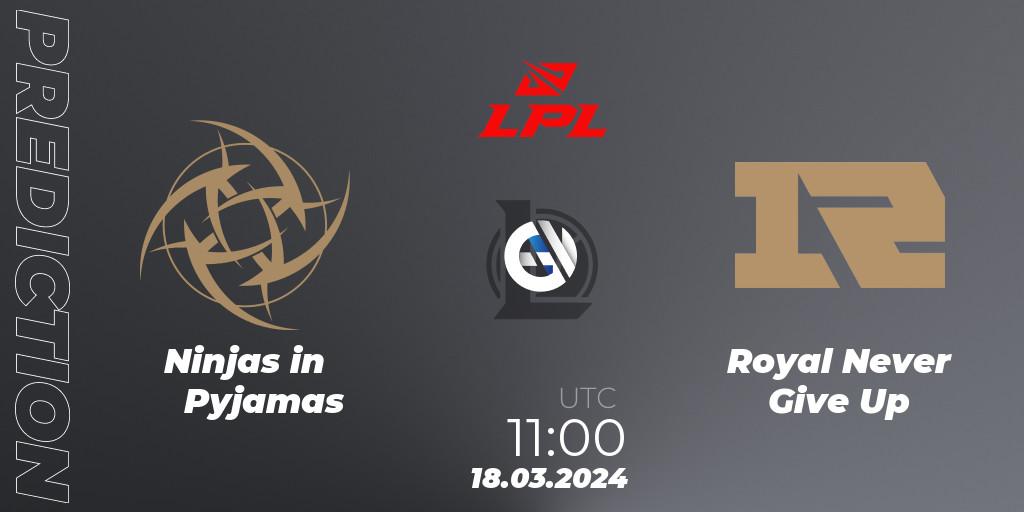 Pronósticos Ninjas in Pyjamas - Royal Never Give Up. 18.03.24. LPL Spring 2024 - Group Stage - LoL