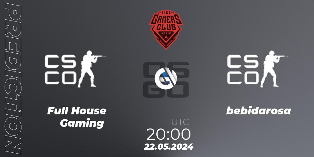 Pronósticos Full House Gaming - bebidarosa. 22.05.2024 at 20:00. Gamers Club Liga Série A: May 2024 - Counter-Strike (CS2)