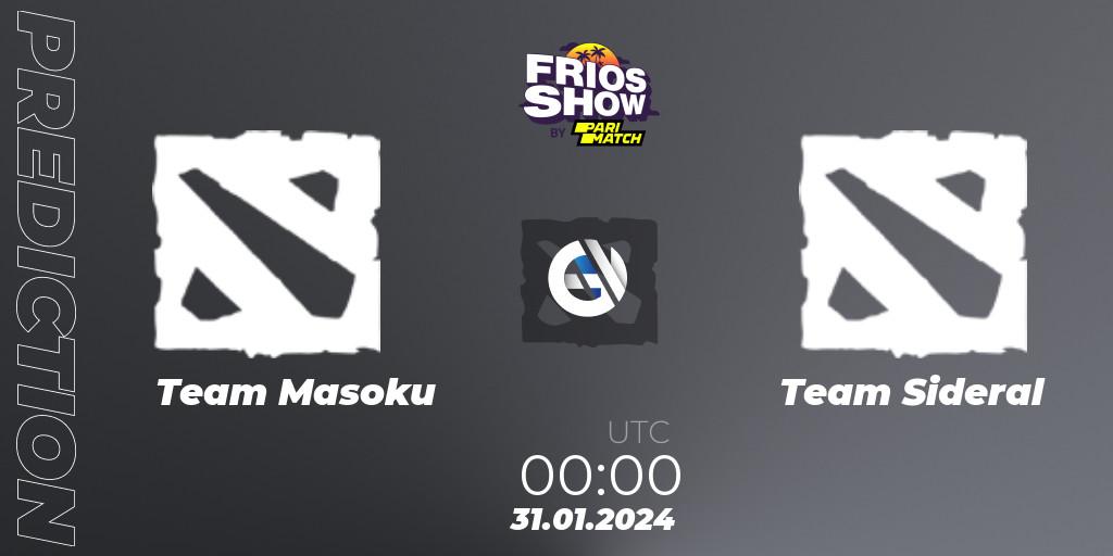 Pronósticos Team Masoku - Team Sideral. 31.01.2024 at 00:00. Frios Show 2 - Dota 2