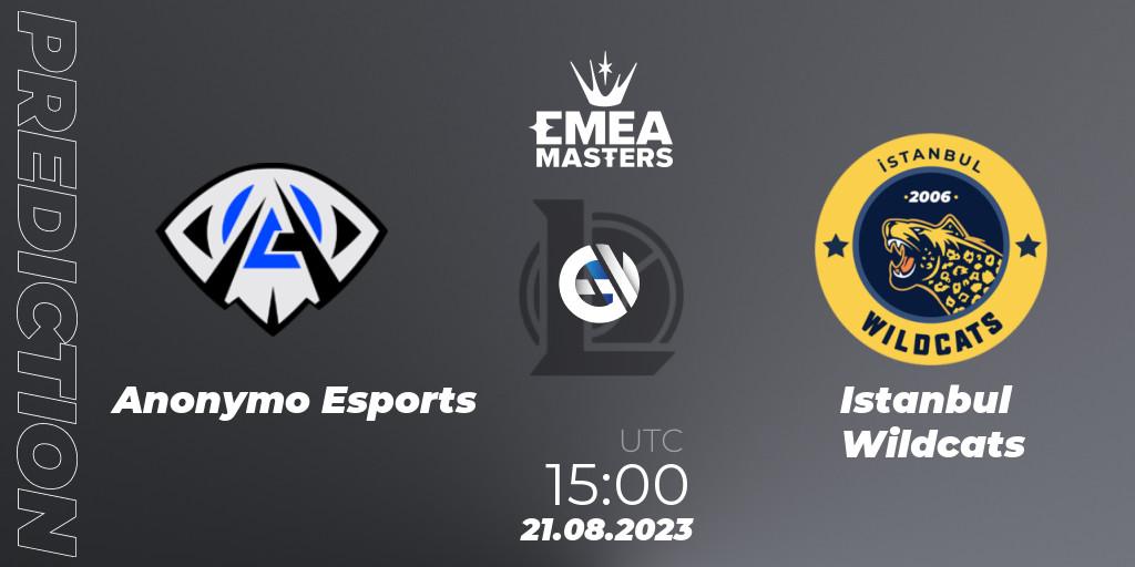 Pronósticos Anonymo Esports - Istanbul Wildcats. 21.08.23. EMEA Masters Summer 2023 - LoL